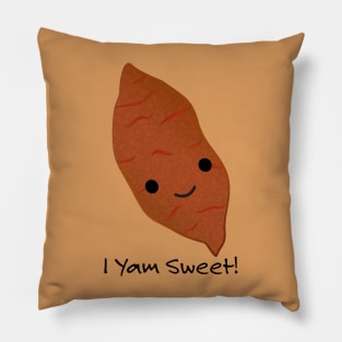 I Yam Sweet Cute Sweet Potato Pillow