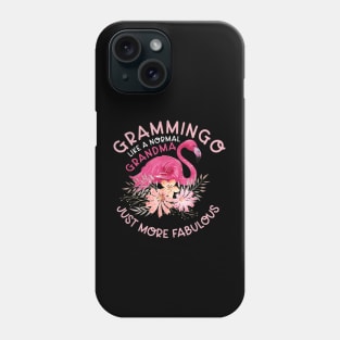 Grammingo like a normal grandma just more fabulous gift Phone Case