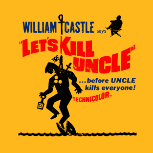 Vintage Let's Kill Uncle T-Shirt