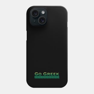 Green Go Greek Phone Case
