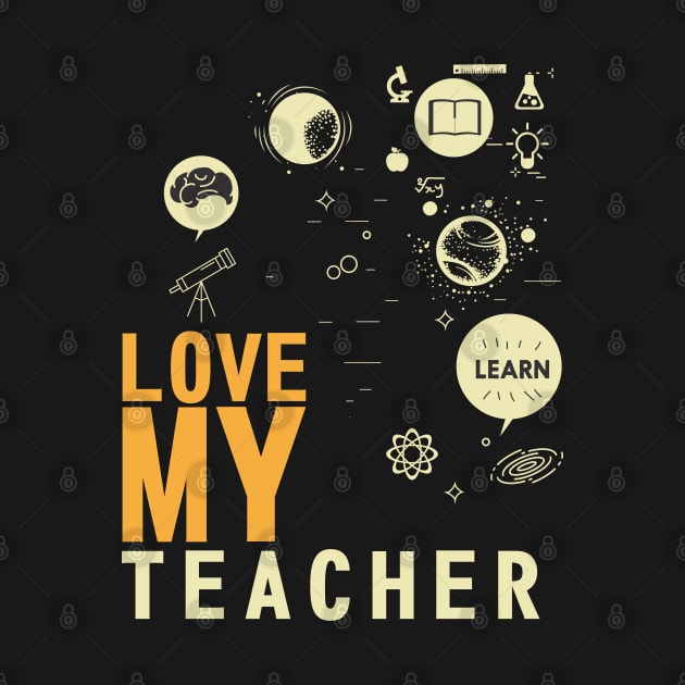 Love My Teacher by javva