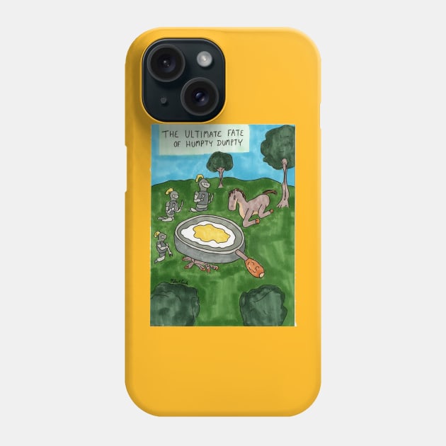 Ultimate Fat of Humpty Dumpty Phone Case by ConidiArt