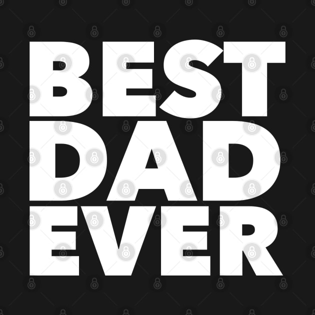 Best Dad Ever by GrayDaiser