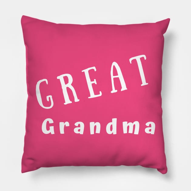 GREAT Grandma Pillow by Comic Dzyns