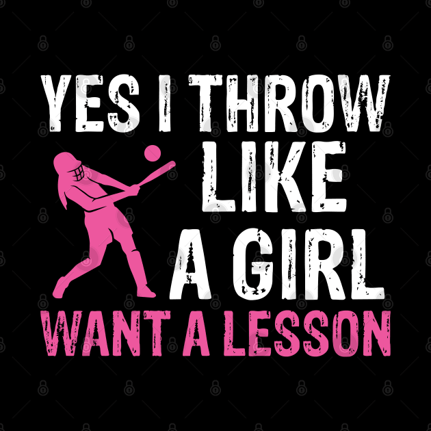Yes I Throw Like A Girl Want A Lesson by foxredb