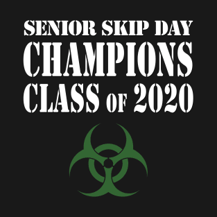 CLASS OF 2020 T-Shirt