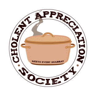 Cholent Appreciation Society T-Shirt