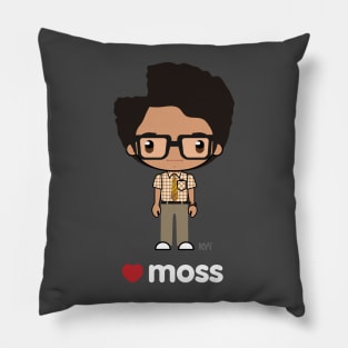 Love Moss - the IT Crowd Pillow