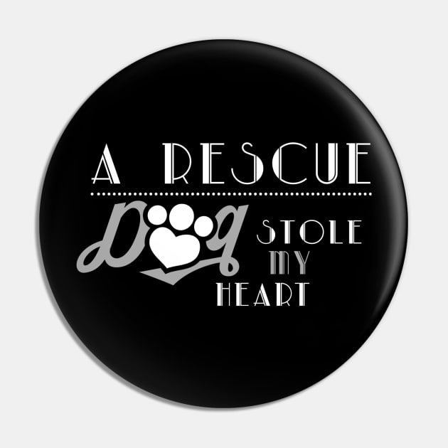 A Rescue Dog Stole My Heart - Dog Lovers Dogs Pin by fromherotozero