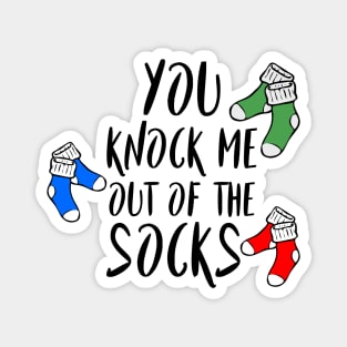 You knock me out of the socks - Denglisch Joke Magnet