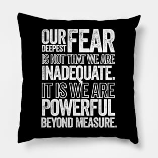 Powerful Beyond Measure Pillow