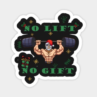 Workout Fitness Bodybuilding Christmas no lift no gift Magnet