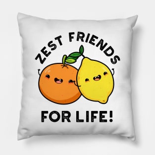 Zest Friends For Life Funny Citrus Fruit Pun Pillow