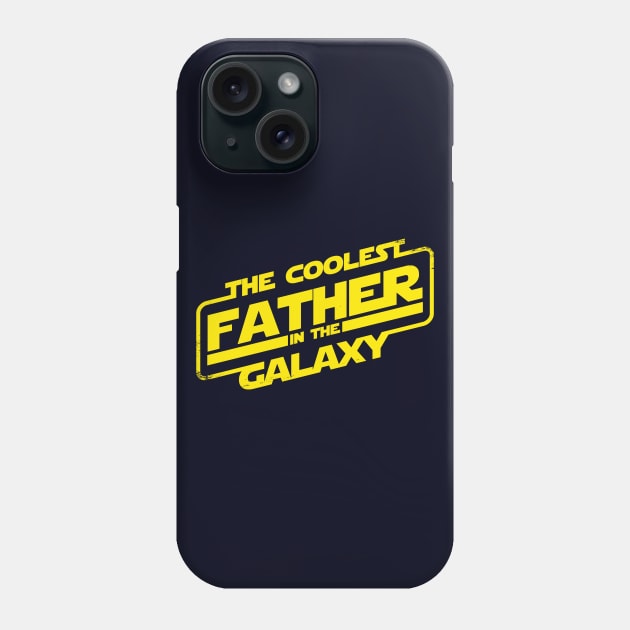 Coolest Dad Sci-fi Slogan Typography Best Dad Gift For Dads Fathers Phone Case by BoggsNicolas