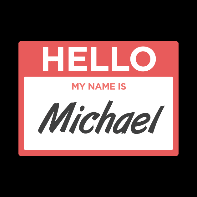 Michael | Funny Name Tag by MeatMan