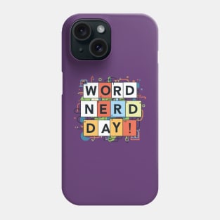 Word Nerd Day – January Phone Case