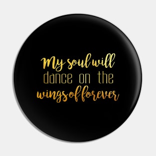 My soul will dance Pin