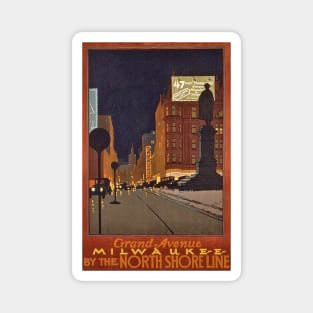 Grand Avenue, Milwaukee - Vintage Travel Poster Magnet