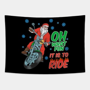 Oh What Fun it is to Ride Santa Tapestry