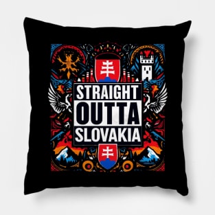 Straight Outta Slovakia Pillow