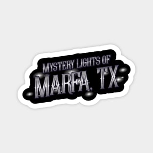 Marfa Texas Mystery Lights Magnet