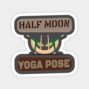 Half moon yoga pose Magnet