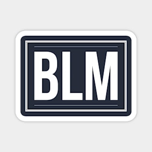 BLM BLACK LIVES MATTER Magnet