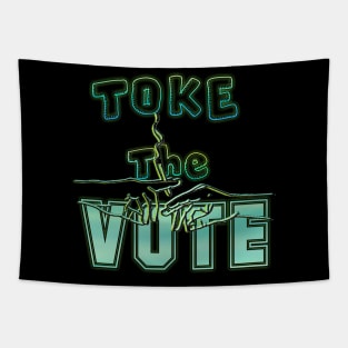 Toke the Vote 2 Tapestry