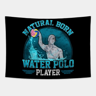 Natural Born Water Polo Player Cool Waterpolo Tapestry