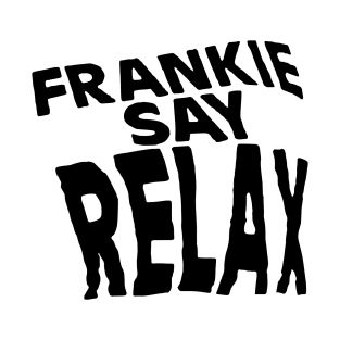 Friends - Frankie Say Relax T-Shirt