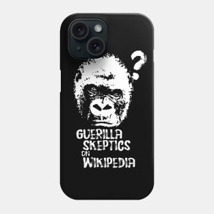 Guerrilla Skepticism on Wikipedia Phone Case