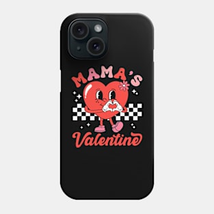 Mama's Valentine Happy Valentines Day Phone Case