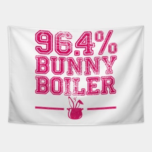 96.4% Bunny Boiler Tapestry