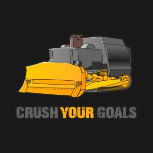 Crush your goals T-Shirt