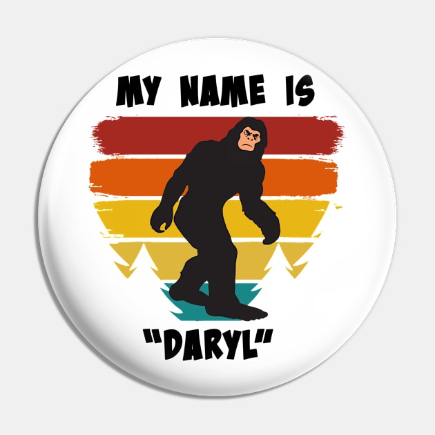 My Name Is "Daryl" Pin by RKP'sTees