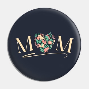 Floral Mom Pin