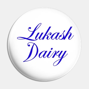 Lukash Dairy Kit Pin