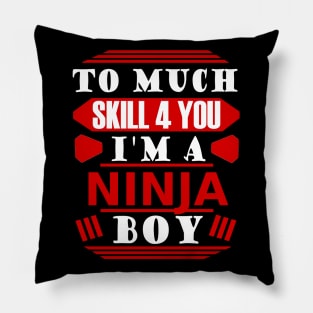 Ninja Sport Hobby Katana Shuriken Sayings Pillow