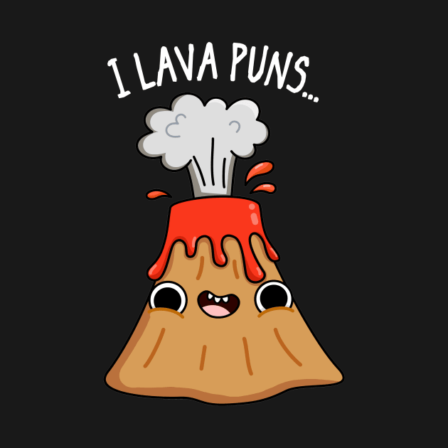 I Lava Geology Pun by punnybone