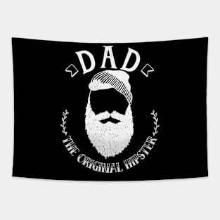 Dad the Original hipster - Funny dad father stylish clever daddy hilarious dad gift Tapestry