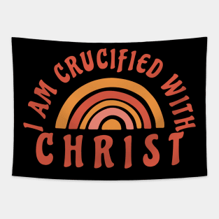 I am crucified with Christ (Gal. 2:20). Tapestry