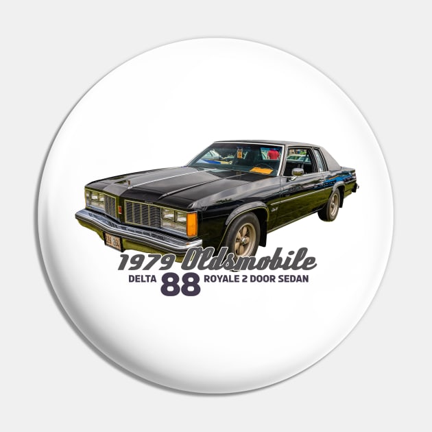 1979 Oldsmobile Delta 88 Royale 2 Door Sedan Pin by Gestalt Imagery