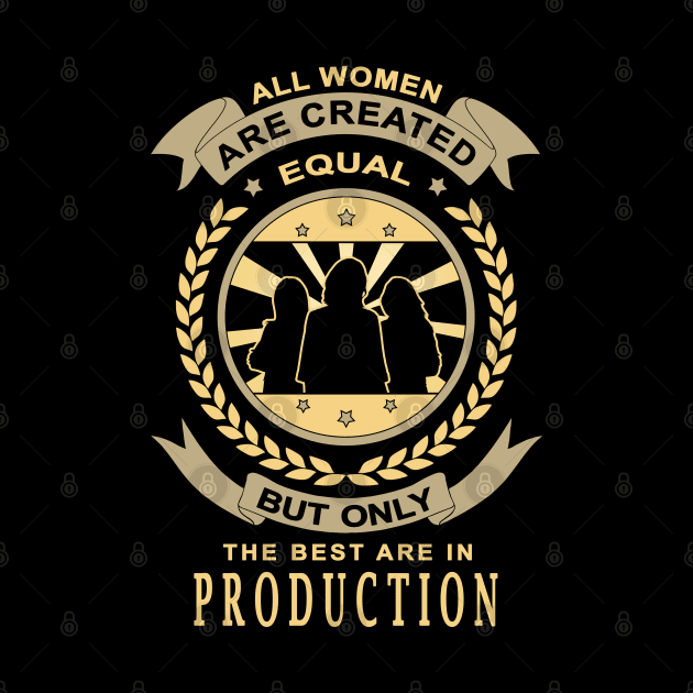 Gifts for Production Personnel All Women Are Created Equal Quotes by jeric020290
