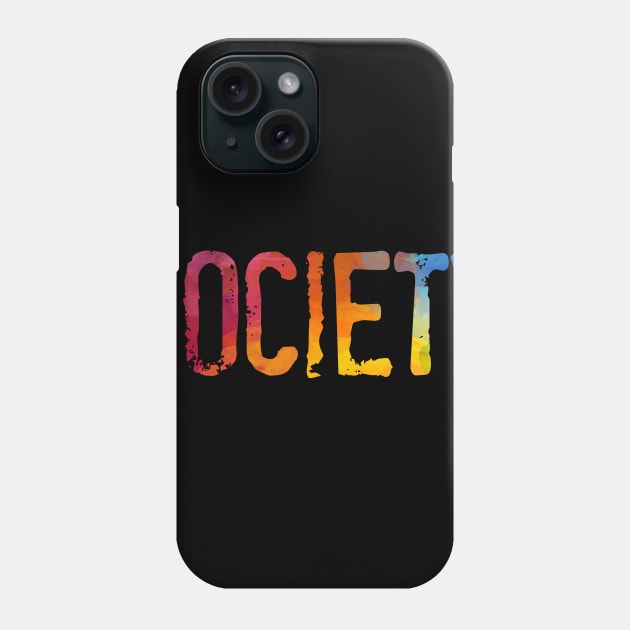 Society Phone Case by JDaneStore