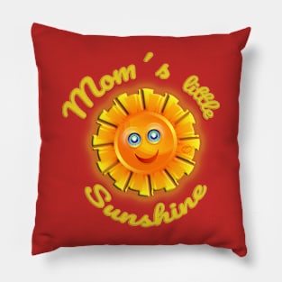 Mom´s little sunshine Pillow