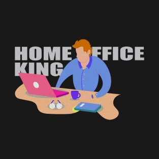 Awesome Home Office King Typography Illustration T-Shirt