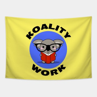 Koality Work | Cute koala Pun Tapestry