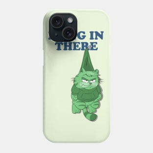 Hang in There, Llewellynfield Phone Case