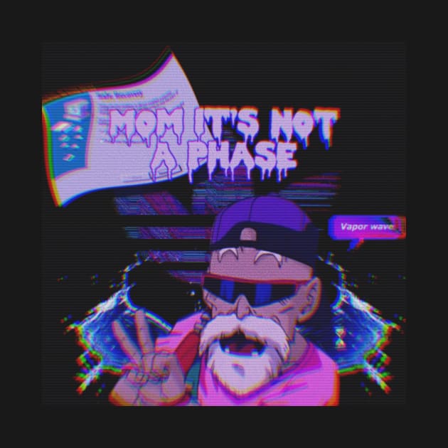 Mom Its Not A Phase by ssydneyart