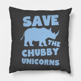 Save the Chubby Unicorns Pillow